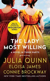 The Lady Most Willing...: A Novel Three Parts