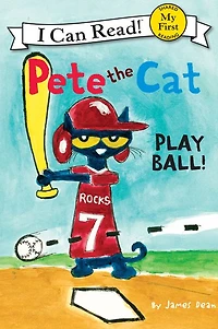 Play Ball! (Pete the Cat) (My First I Can Read Series)