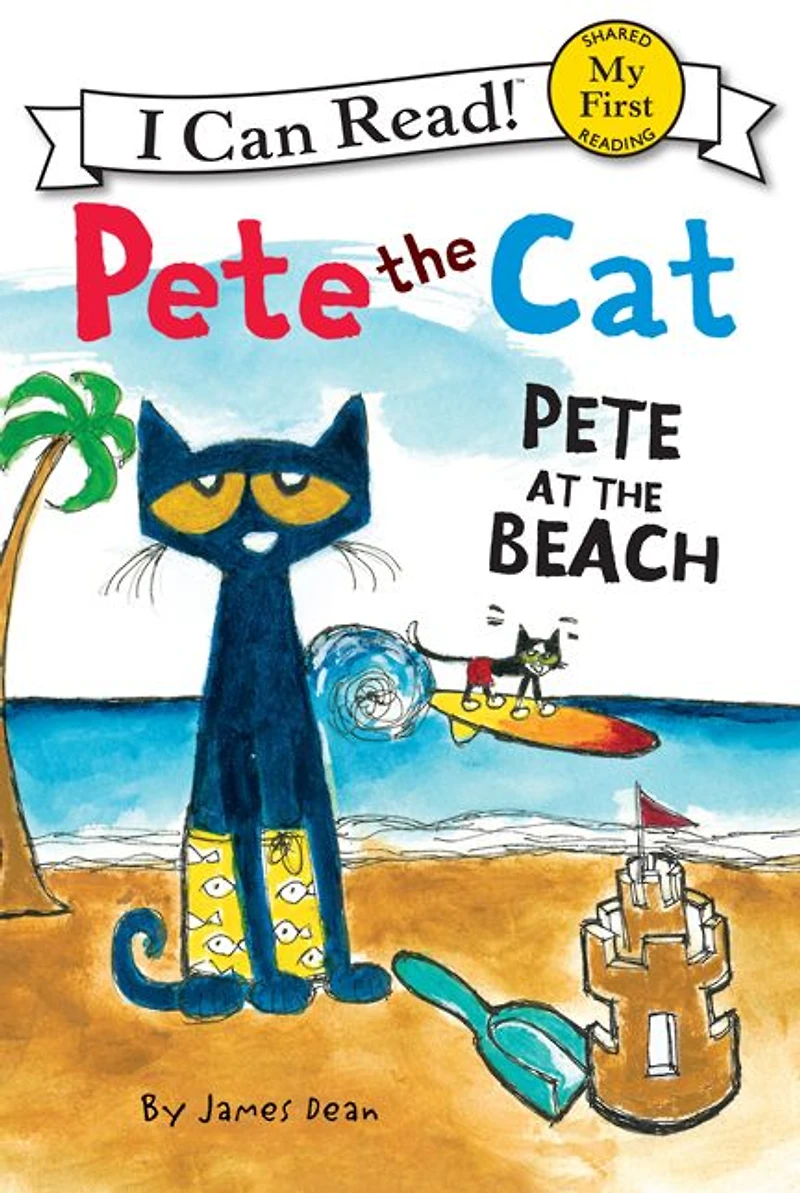 Pete at the Beach (Pete Cat Series) (My First I Can Read