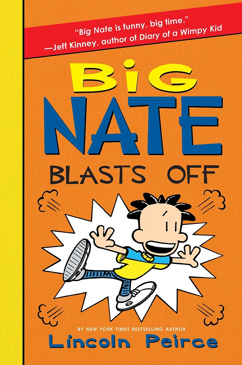 Big Nate Blasts Off (Big Series #8)