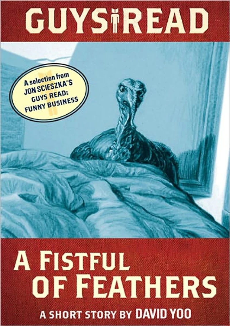 A Fistful of Feathers: Short Story from Guys Read: Funny Business