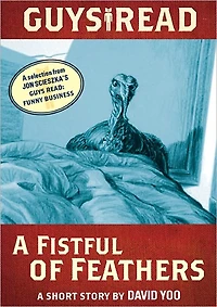 A Fistful of Feathers: Short Story from Guys Read: Funny Business
