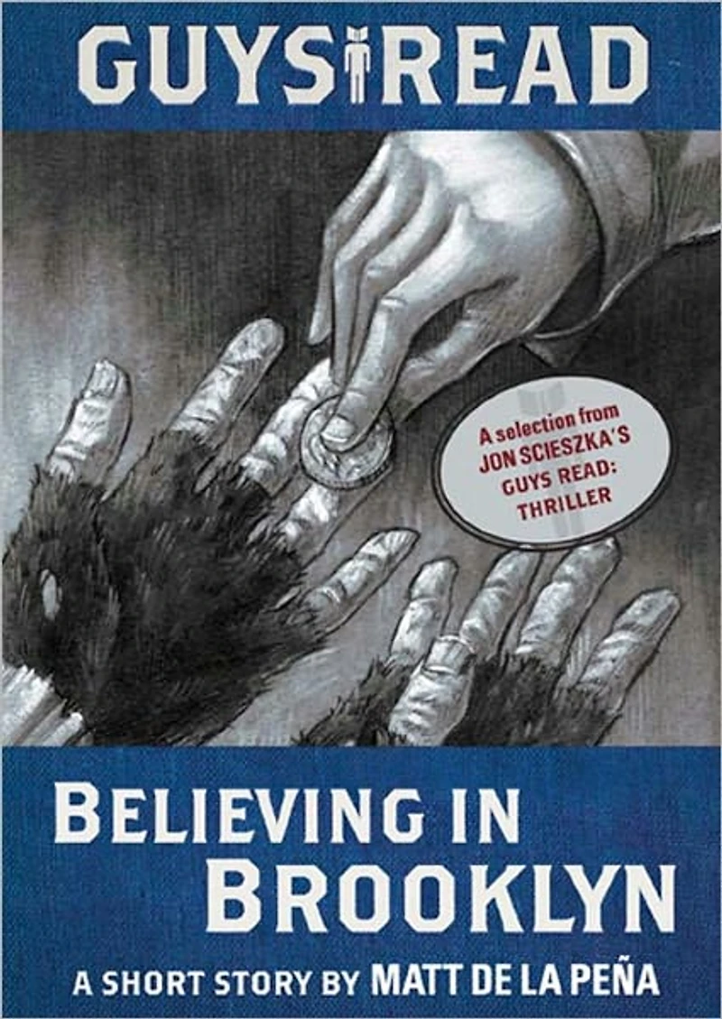 Believing Brooklyn: A Short Story from Guys Read: Thriller