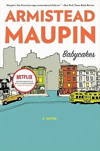 Babycakes (Tales of the City Series #4)