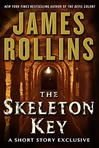 Skeleton Key: A Short Story Exclusive