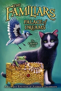 Palace of Dreams (Familiars Series #4)