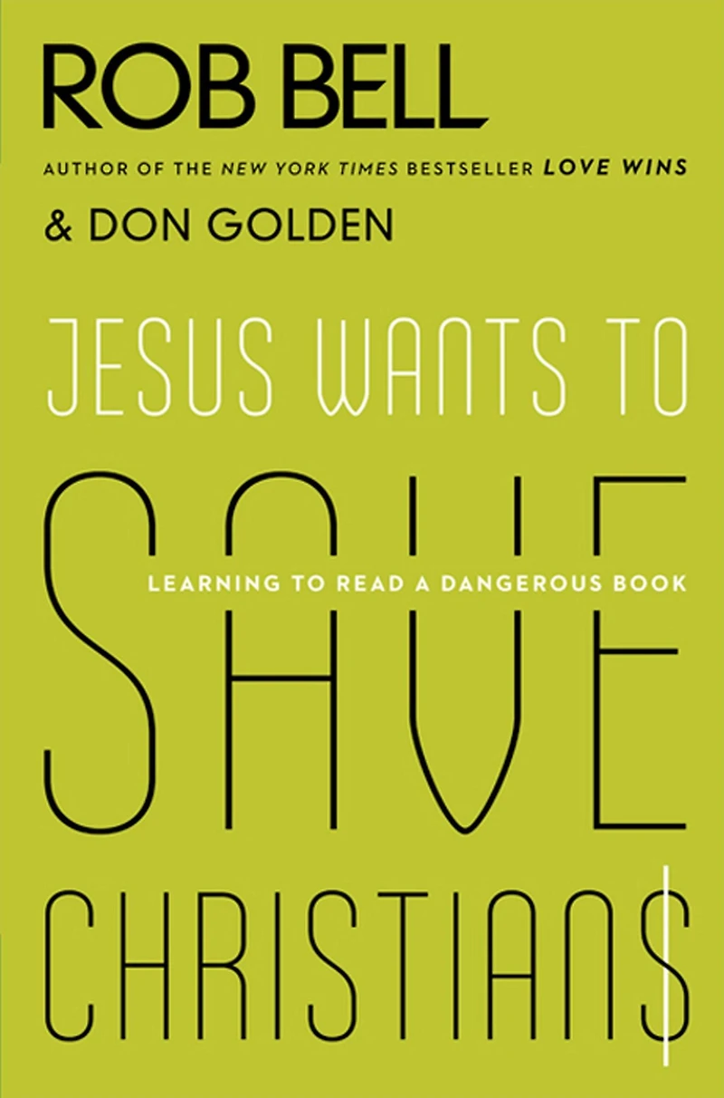Jesus Wants to Save Christians: A Manifesto for the Church Exile