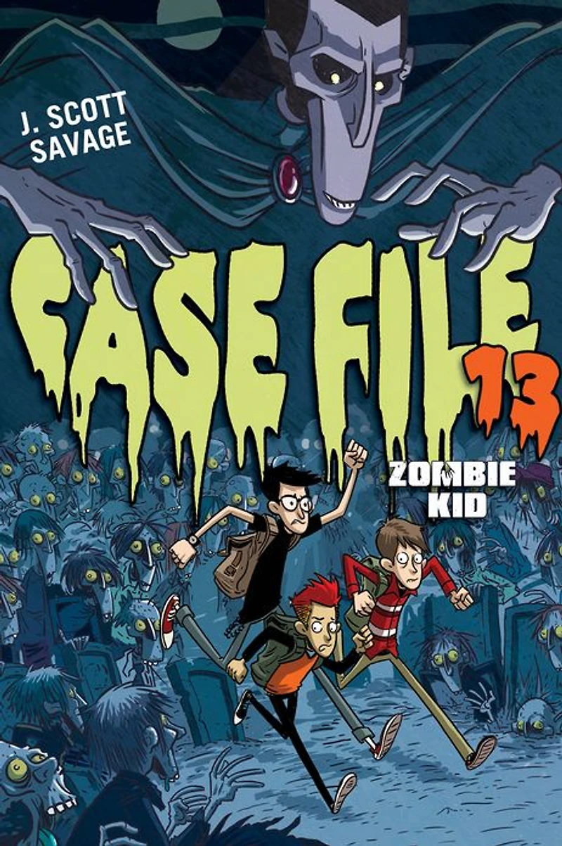 Case File 13: Zombie Kid