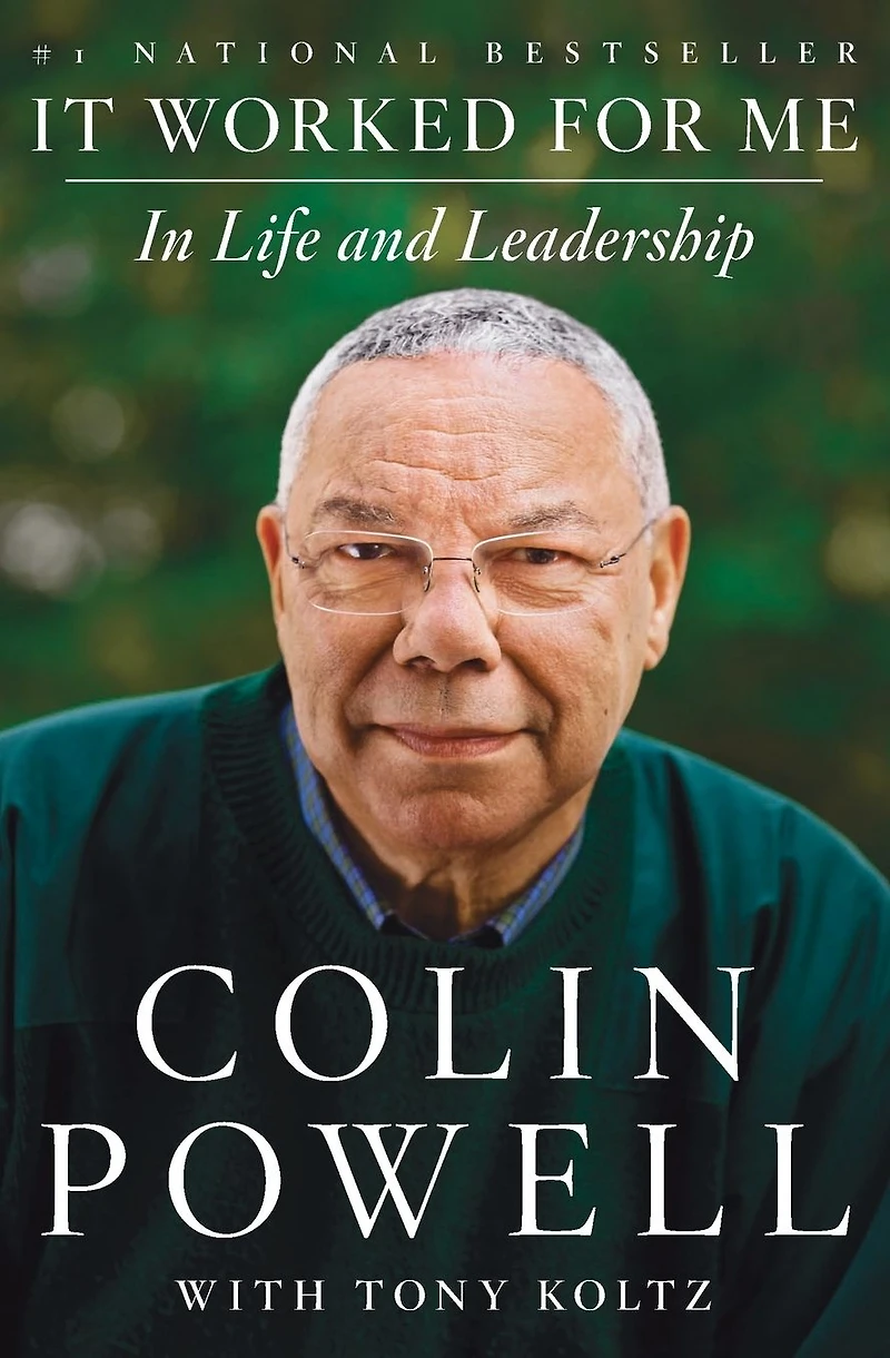 It Worked for Me (Enhanced Edition): Life and Leadership