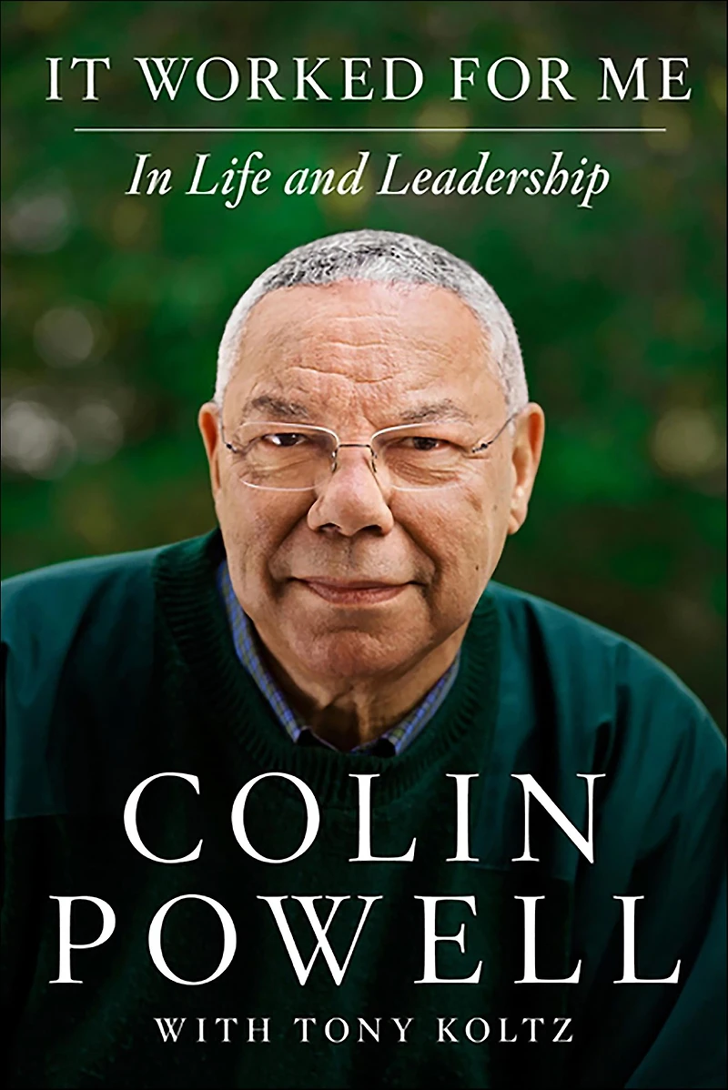 It Worked for Me (Enhanced Edition): Life and Leadership