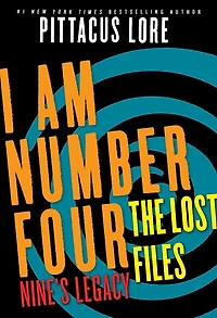 I Am Number Four: The Lost Files: Nine's Legacy