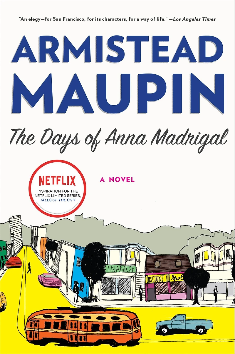 the Days of Anna Madrigal (Tales City Series #9)