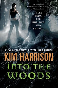 Into the Woods: Tales from Hollows and Beyond