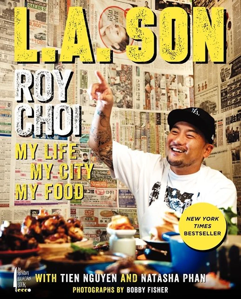 L.A. Son: My Life, City, Food