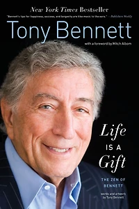 Life is a Gift: The Zen of Bennett