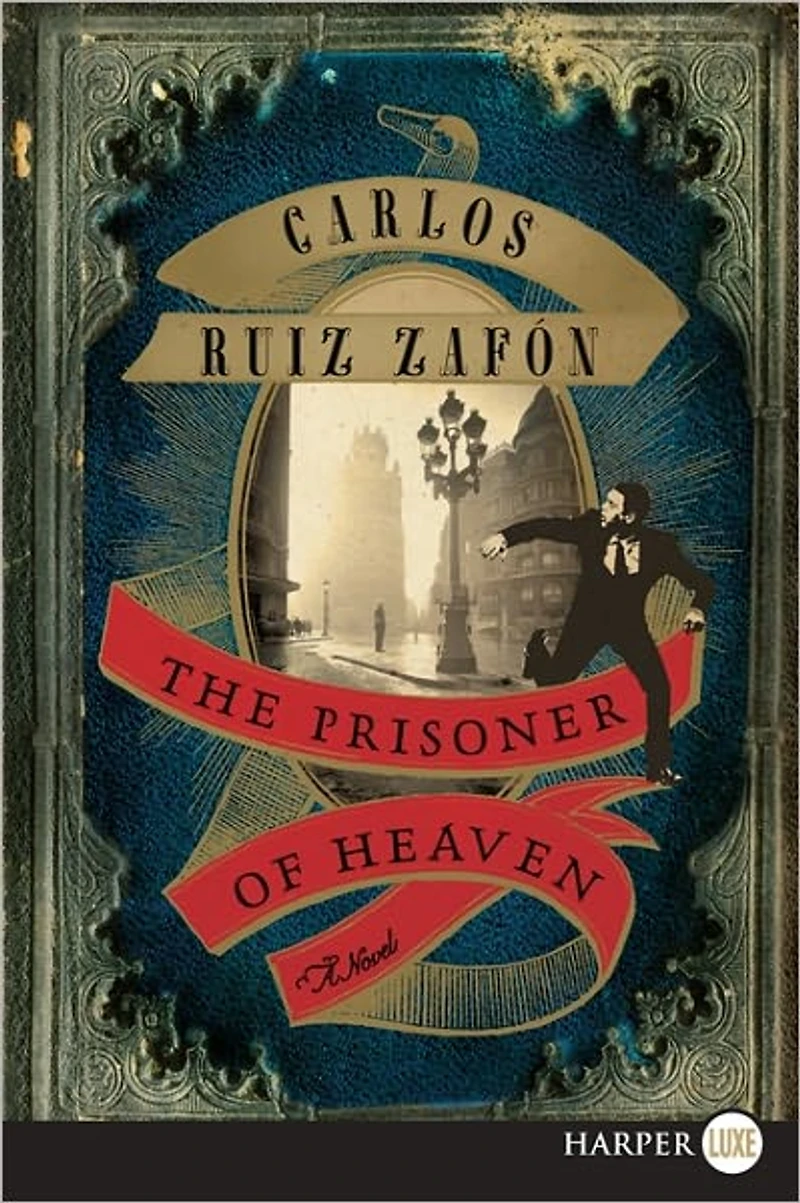 The Prisoner of Heaven: A Novel
