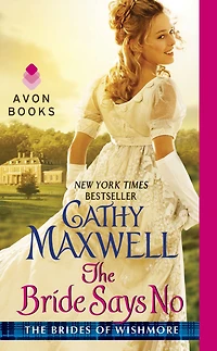 The Bride Says No: Brides of Wishmore