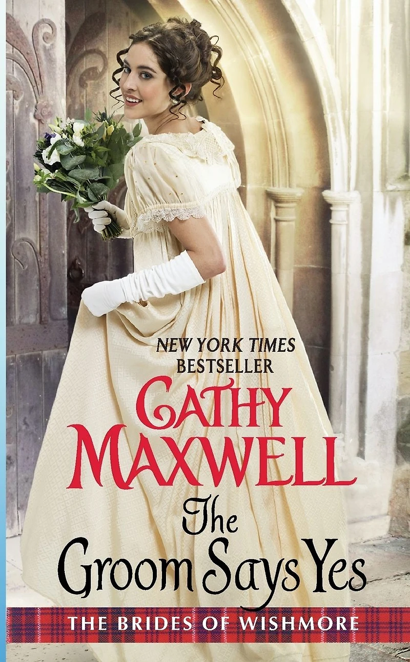 The Groom Says Yes (Brides of Wishmore Series #3)