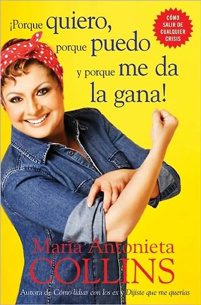 porque quiero, puedo y me da la gana