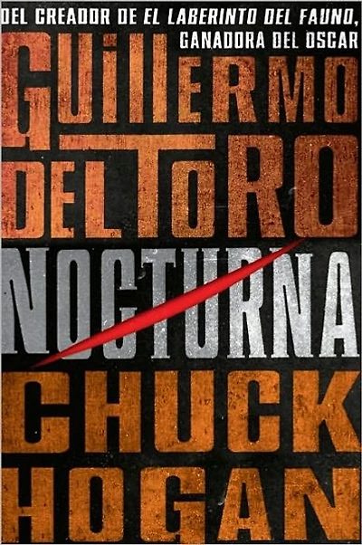 Nocturna: Book One of The Strain Trilogy