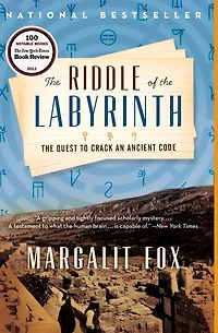 The Riddle of Labyrinth: Quest to Crack an Ancient Code