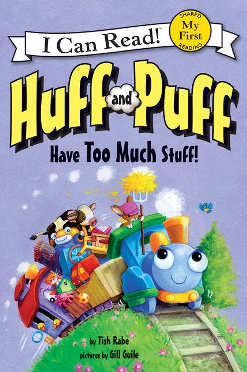 Huff and Puff Have Too Much Stuff! (My First I Can Read Series)