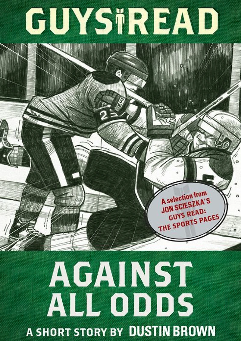 Against All Odds: A Short Story from Guys Read: The Sports Pages