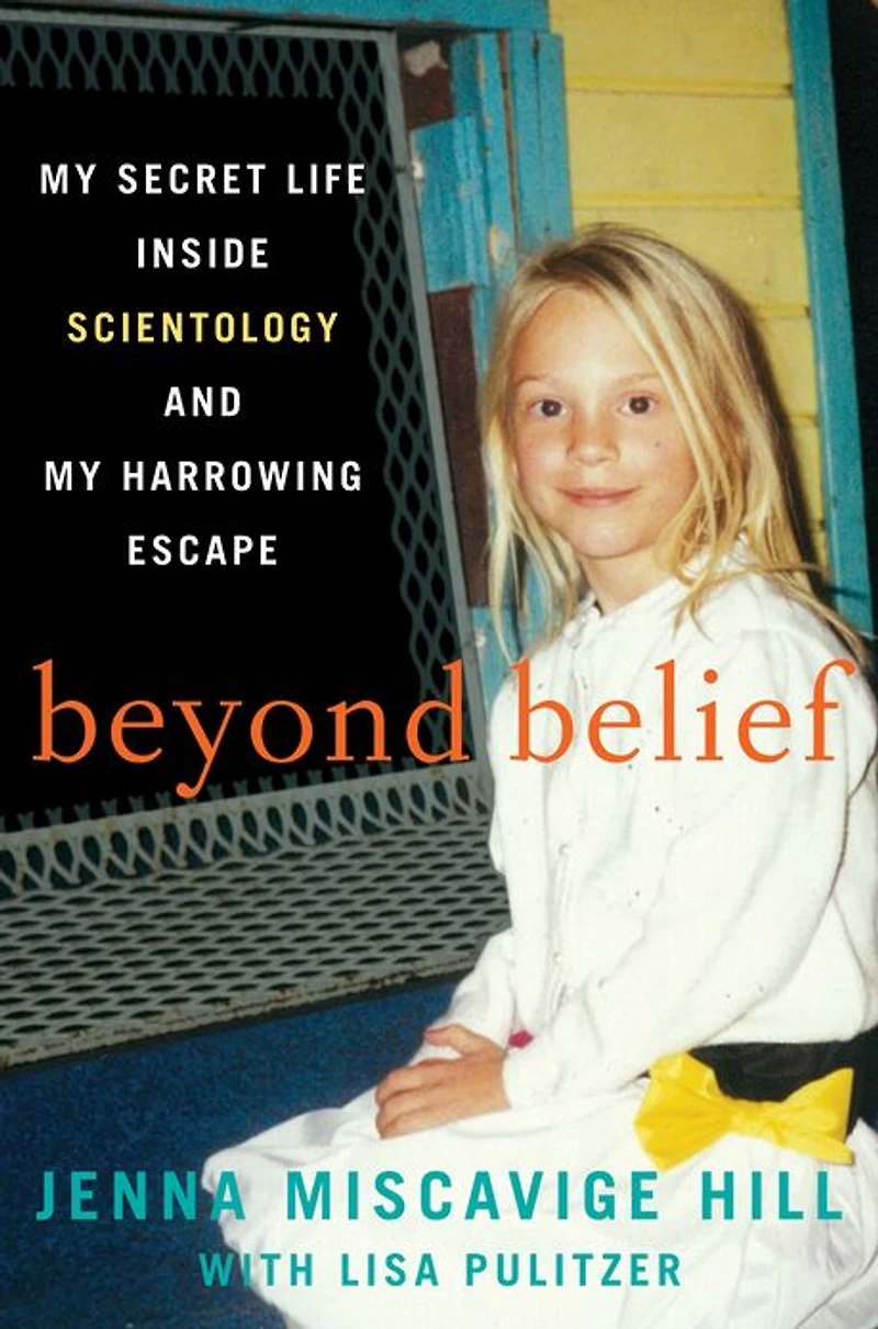 Beyond Belief: My Secret Life Inside Scientology and Harrowing Escape