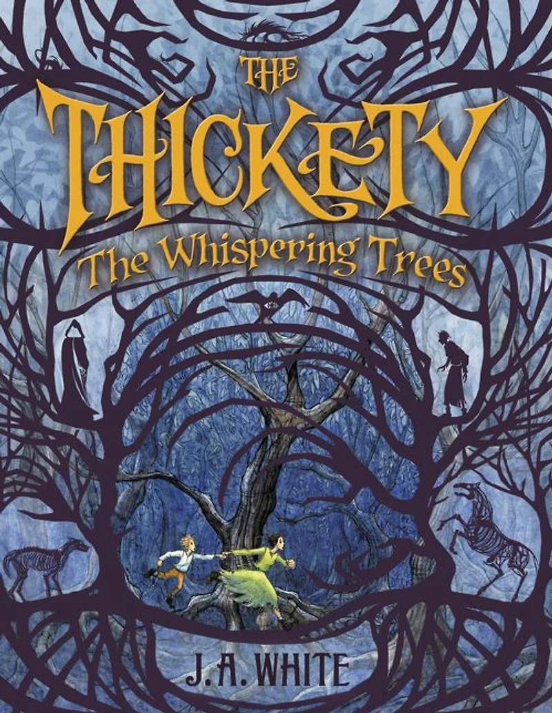 The Whispering Trees (Thickety Series #2)