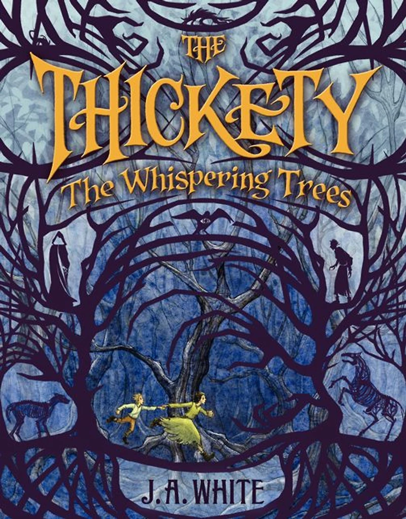 The Whispering Trees (Thickety Series #2)