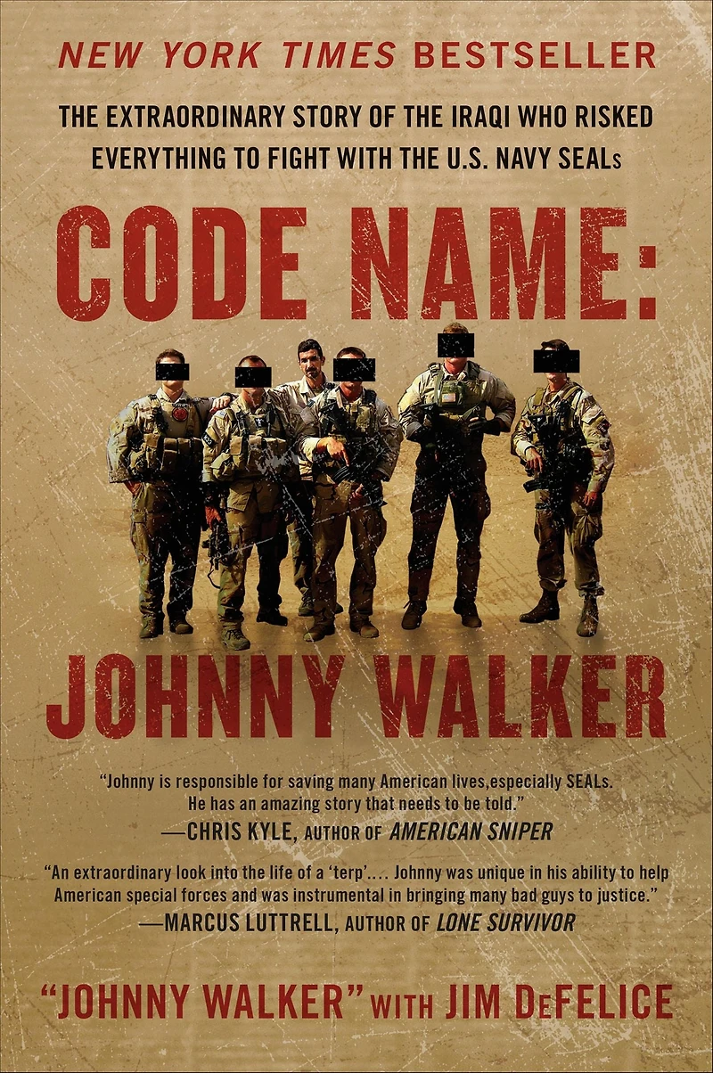 Code Name: Johnny Walker: the Extraordinary Story of Iraqi Who Risked Everything to Fight with U.S. Navy SEALs