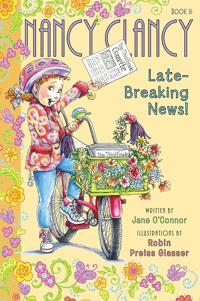 Nancy Clancy, Late-Breaking News! (Fancy Nancy: Clancy #8)