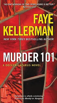Murder 101 (Peter Decker and Rina Lazarus Series #22)