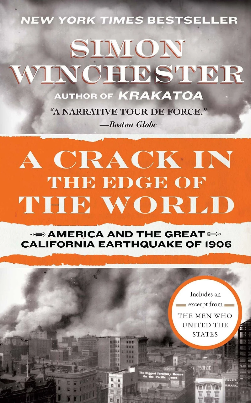 A Crack the Edge of World: America and Great California Earthquake 1906