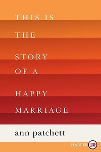 This Is the Story of a Happy Marriage