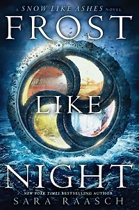 Frost Like Night (Snow Ashes Series #3)