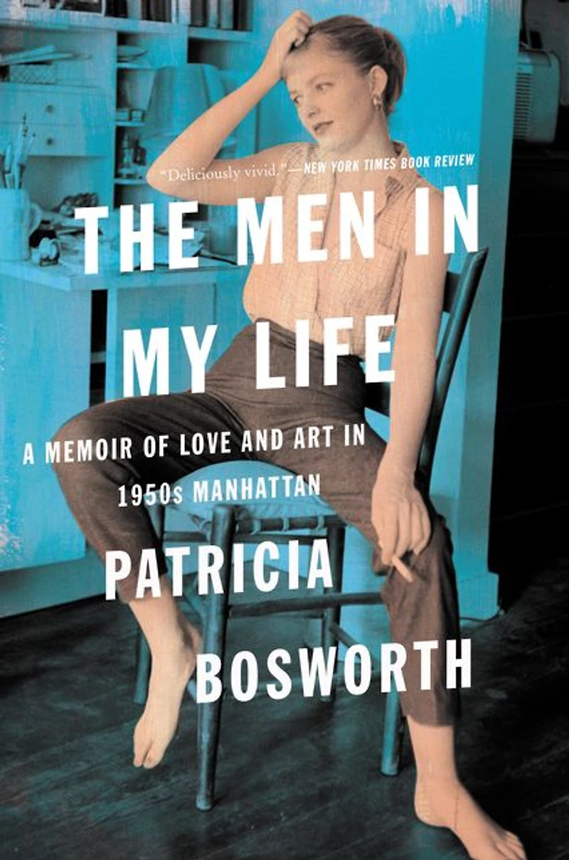 The Men My Life: A Memoir of Love and Art 1950s Manhattan