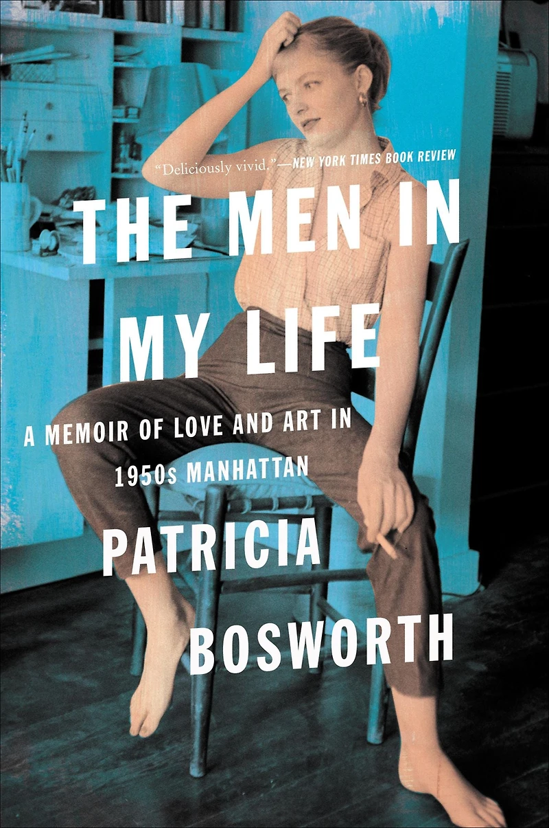 The Men My Life: A Memoir of Love and Art 1950s Manhattan