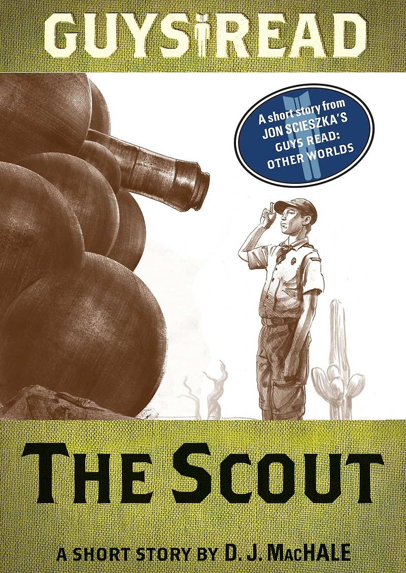 The Scout: A Short Story from Guys Read: Other Worlds