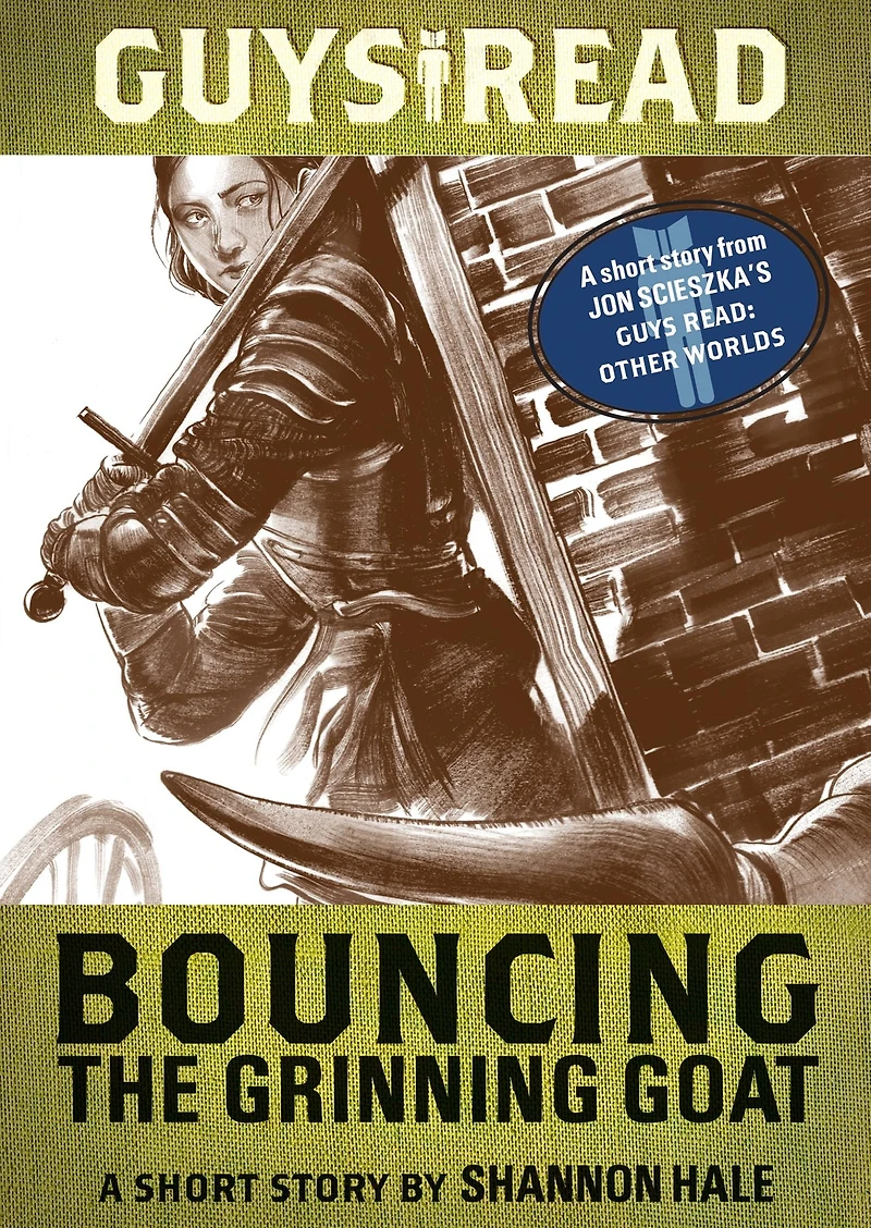 Bouncing the Grinning Goat: A Short Story from Guys Read: Other Worlds