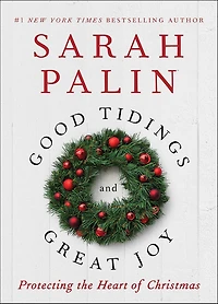 Good Tidings and Great Joy: Protecting the Heart of Christmas
