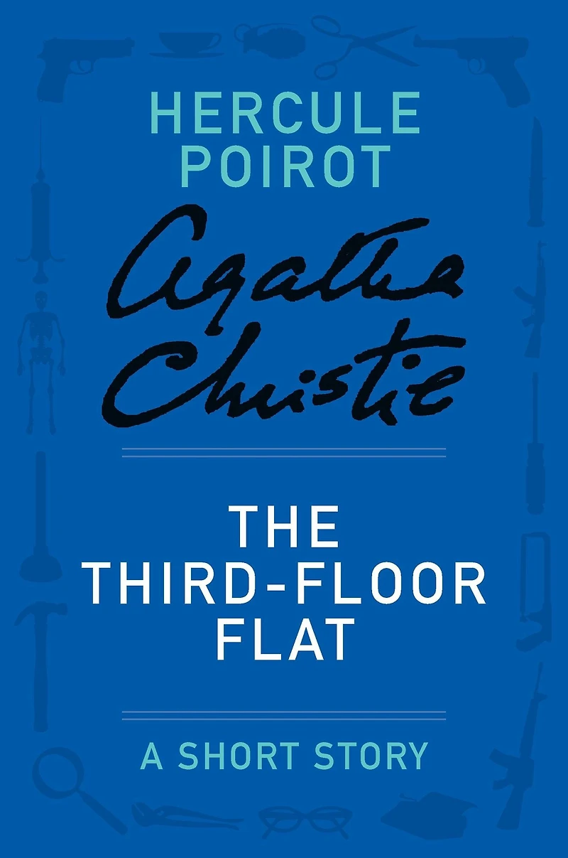 The Third-Floor Flat (Hercule Poirot Short Story)