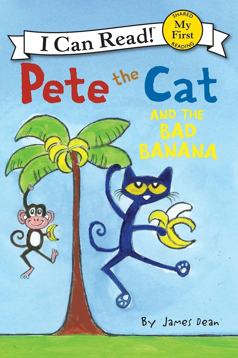 Pete the Cat and Bad Banana (My First I Can Read Series)