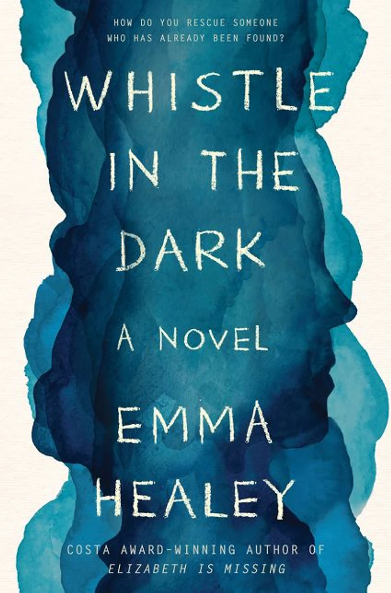 Whistle the Dark: A Novel