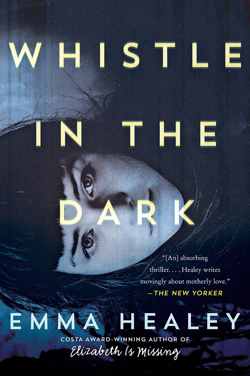 Whistle the Dark: A Novel