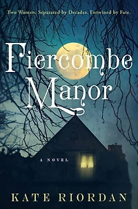 Fiercombe Manor: A Novel