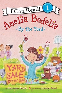Amelia Bedelia by the Yard