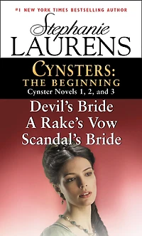 Cynsters: The Beginning: Cynster Novels 1, 2, and 3