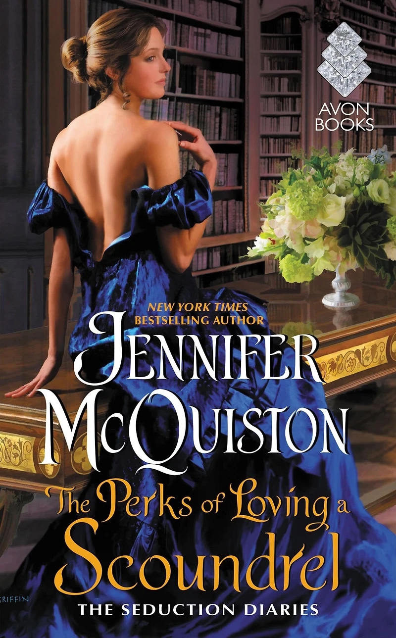 The Perks of Loving a Scoundrel: Seduction Diaries