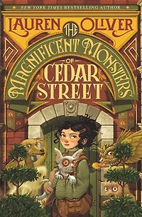 The Magnificent Monsters of Cedar Street
